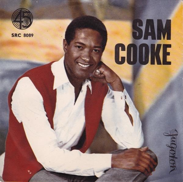 Bring It On Home to Me by Sam Cooke
