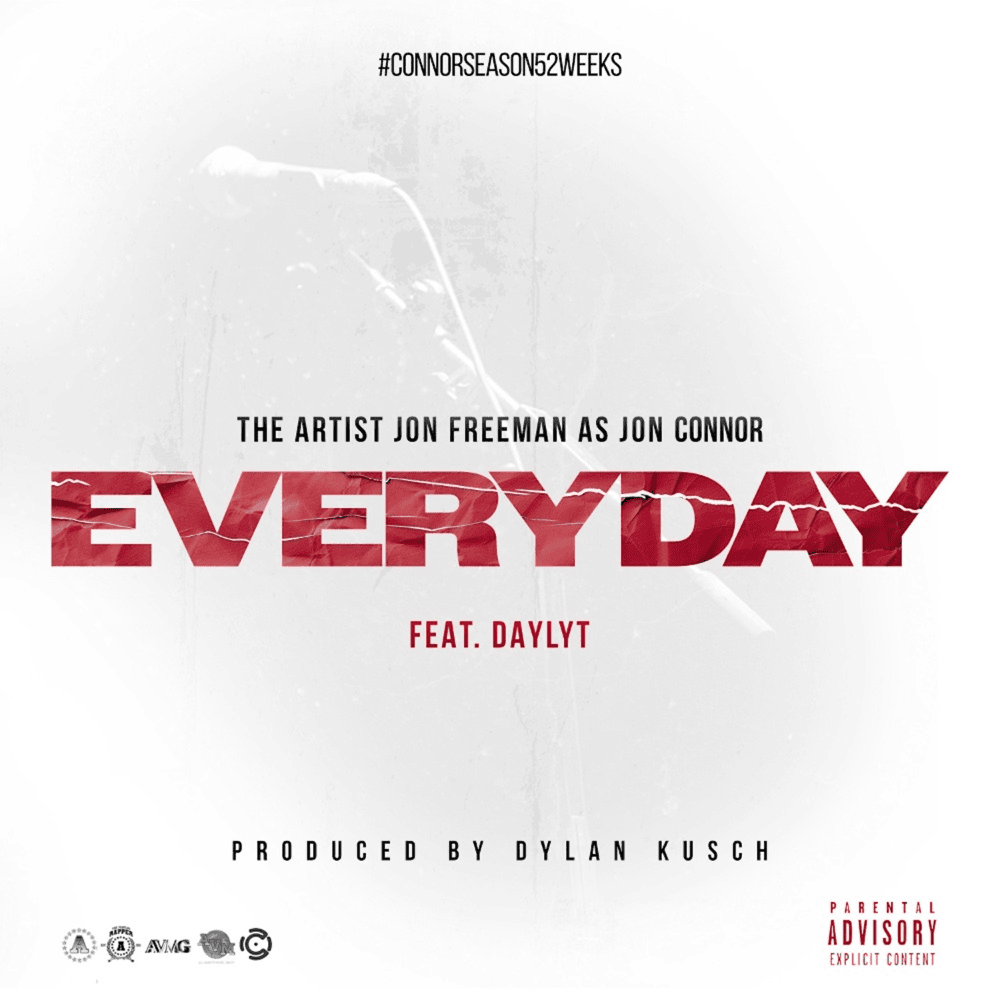 Album cover art for "Everyday" by Jon Connor & Daylyt