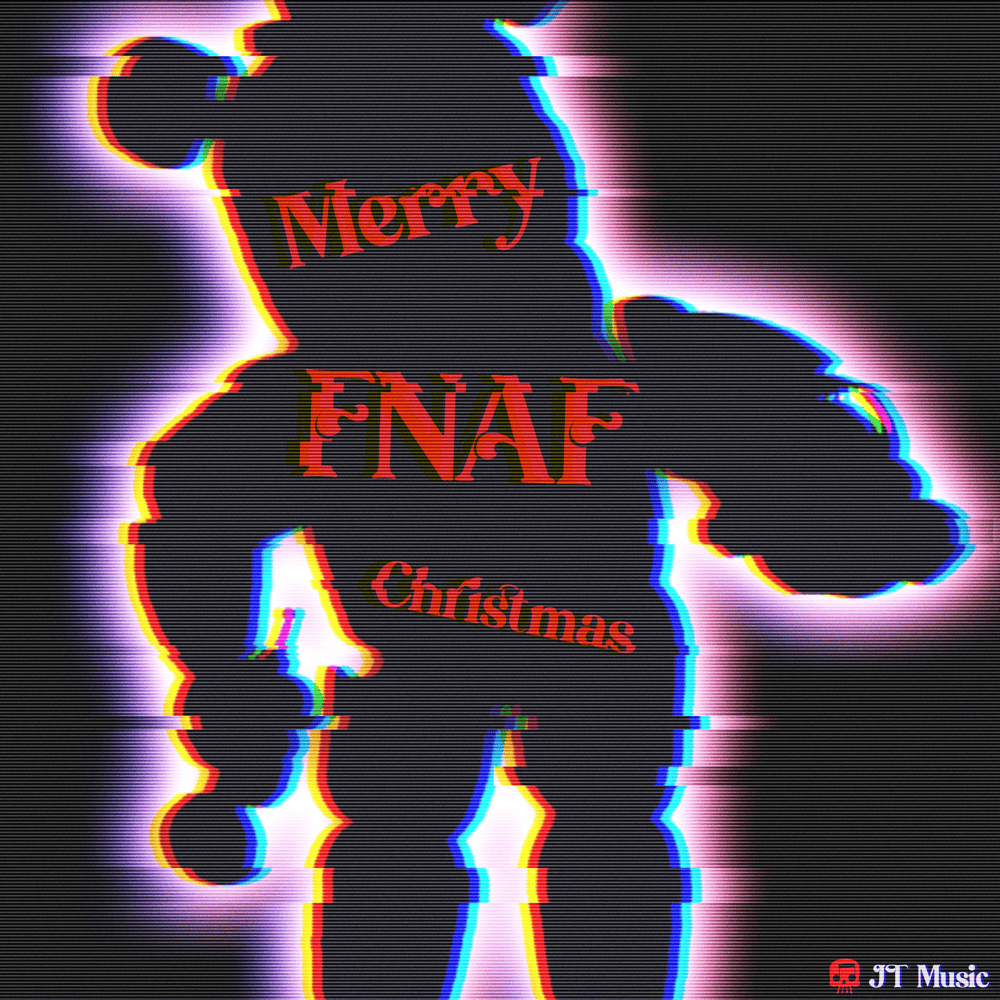 Album cover art for "Merry FNAF Christmas (Remastered)" by JT Music