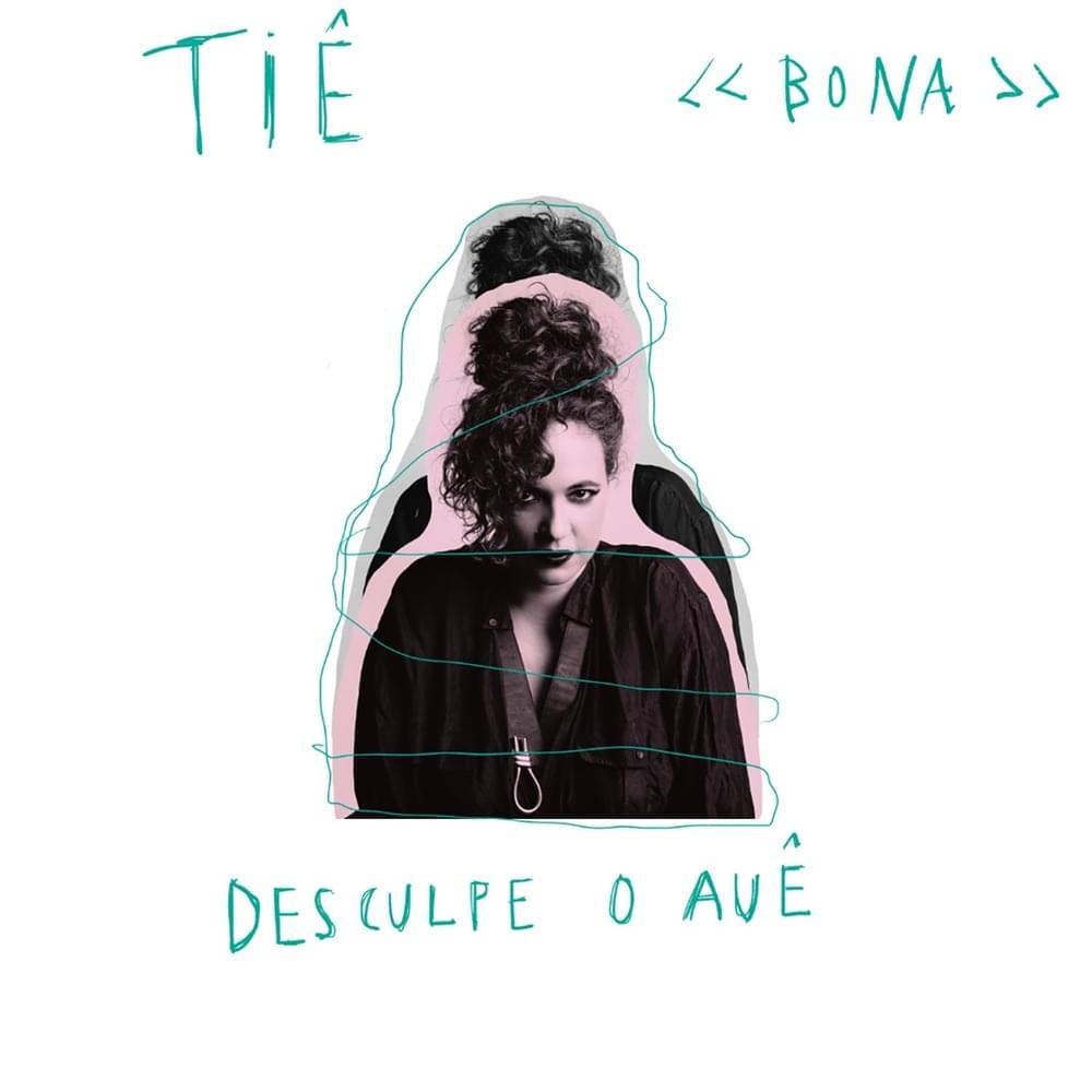 Album cover art for "Desculpe O Auê (Ao Vivo)" by Tiê (BRA) & André Whoong