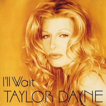 Album cover art for "I’ll Wait" by Taylor Dayne