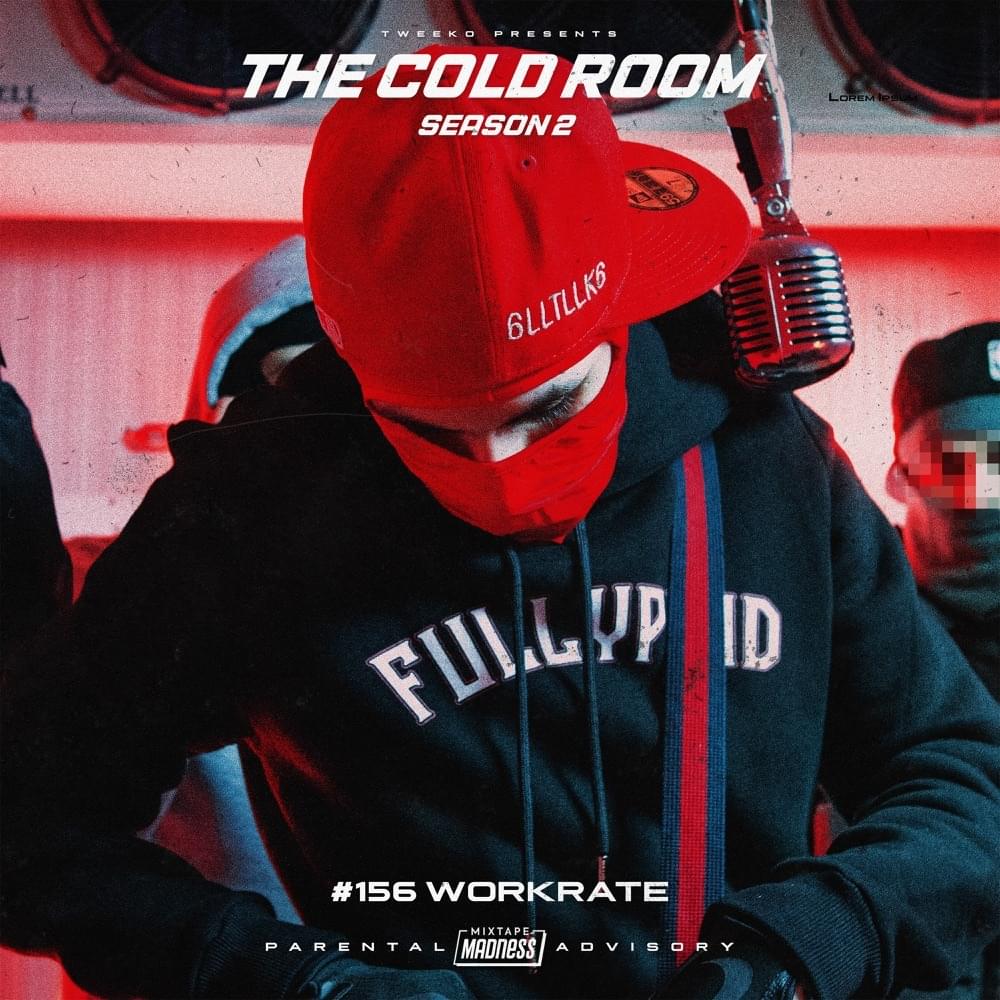 Album cover art for "The Cold Room - S2-E1, Pt.1" by Workrate