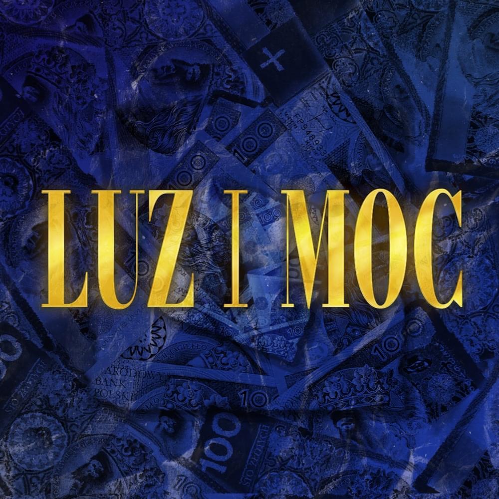 Album cover art for "Luz i Moc" by Lubin
