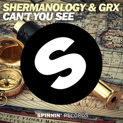 Can’t You See by Shermanology