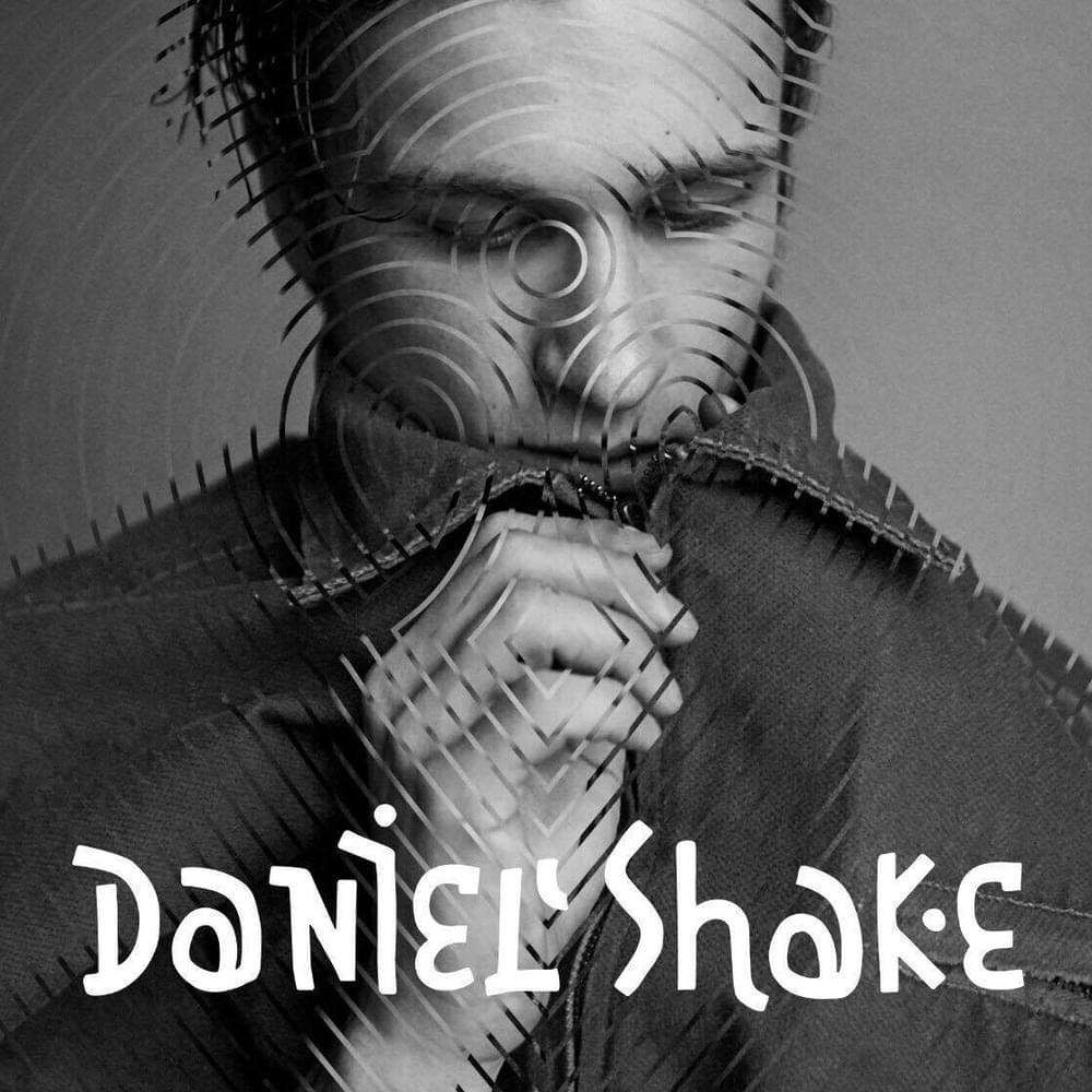 Cover image for Daniel Shake