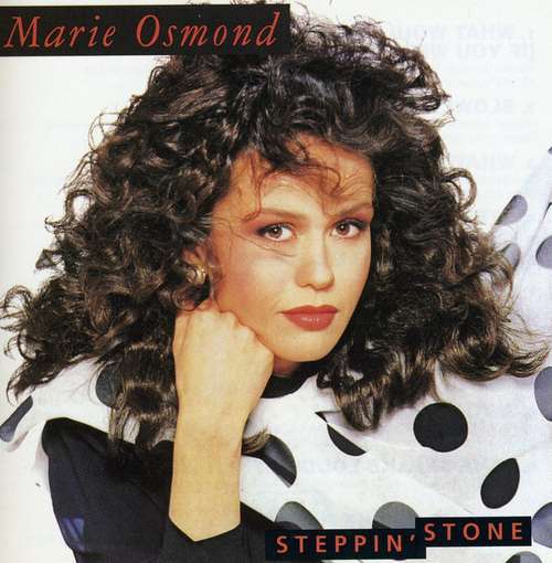Album cover art for "Steppin’ Stone" by Marie Osmond