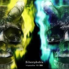Album cover art for "Silentphobia (Uncut Edition)" by ​t+pazolite
