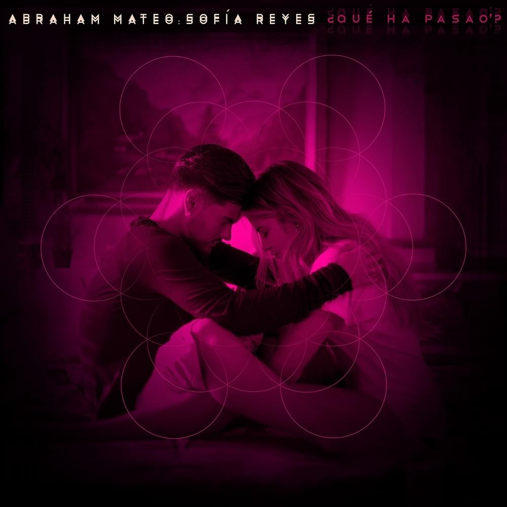 ¿Qué Ha Pasao’? by Abraham Mateo