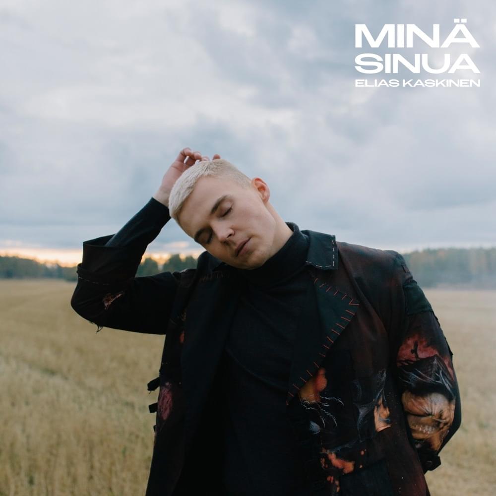 Minä sinua by Elias Kaskinen