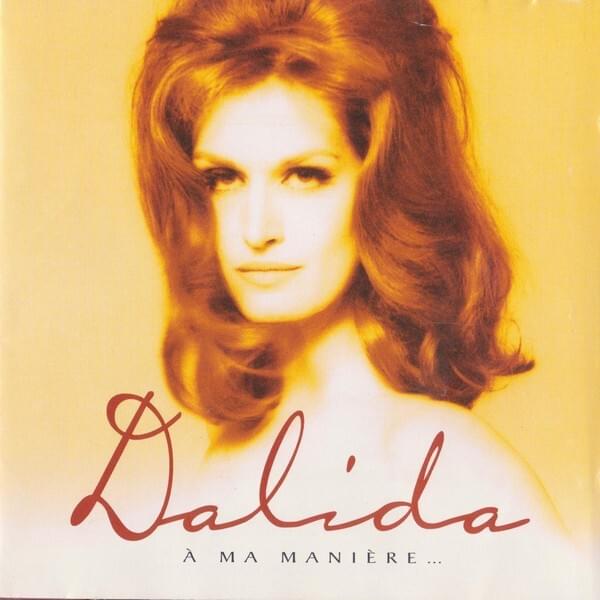 Pour ne pas vivre seul by Dalida