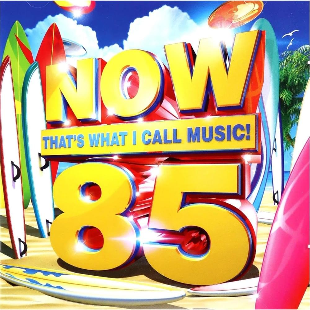 Cover image for NOW That’s What I Call Music! 85 [UK]