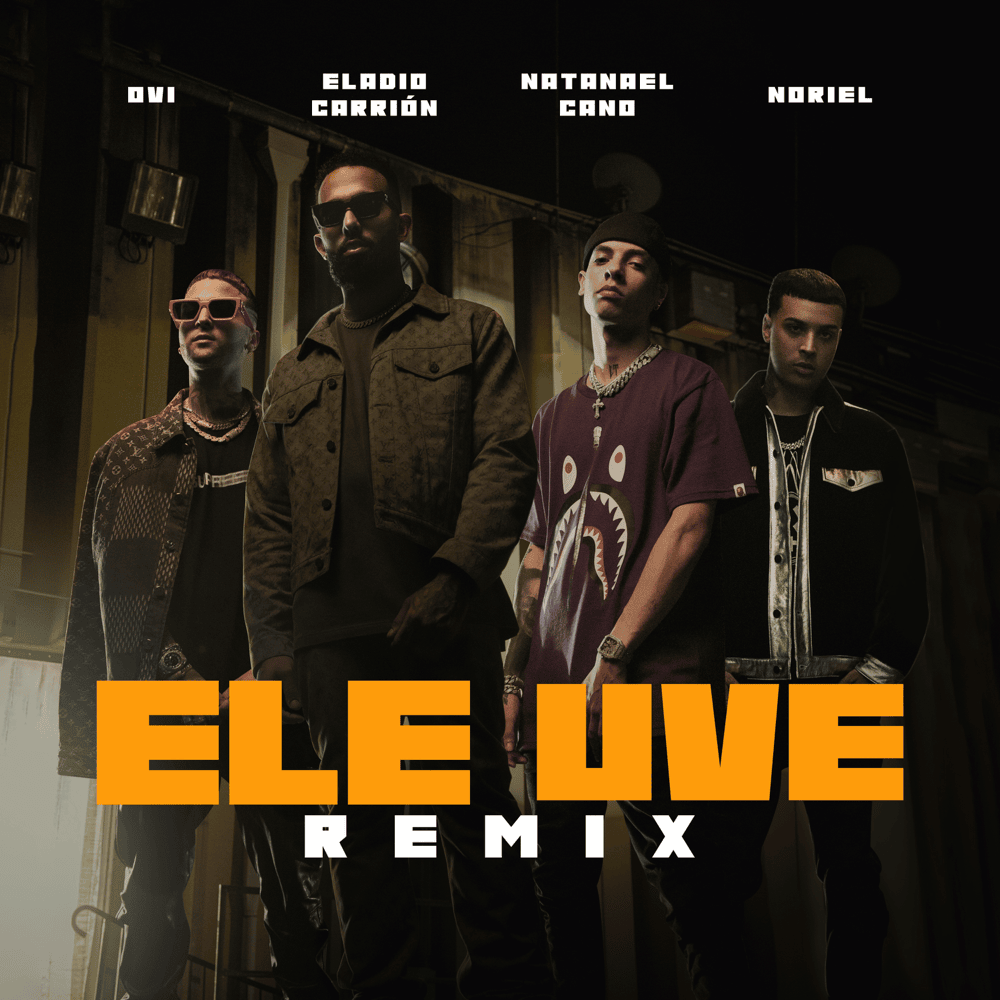 Ele Uve (Remix) by Eladio Carrión