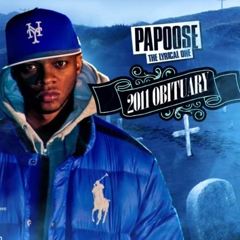 Album cover art for "2011 Obituary" by Papoose