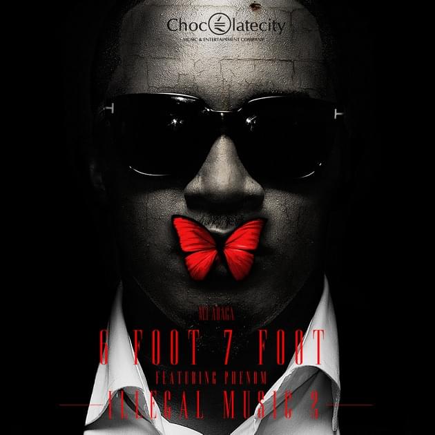 Album cover art for "6 Foot 7 Foot Freestyle" by M.I Abaga & Phenomenon (Phenom)