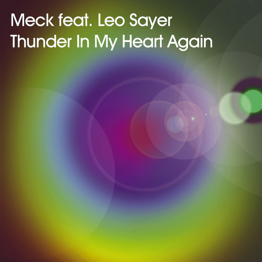 Album cover art for "Thunder In My Heart Again" by Meck & Leo Sayer