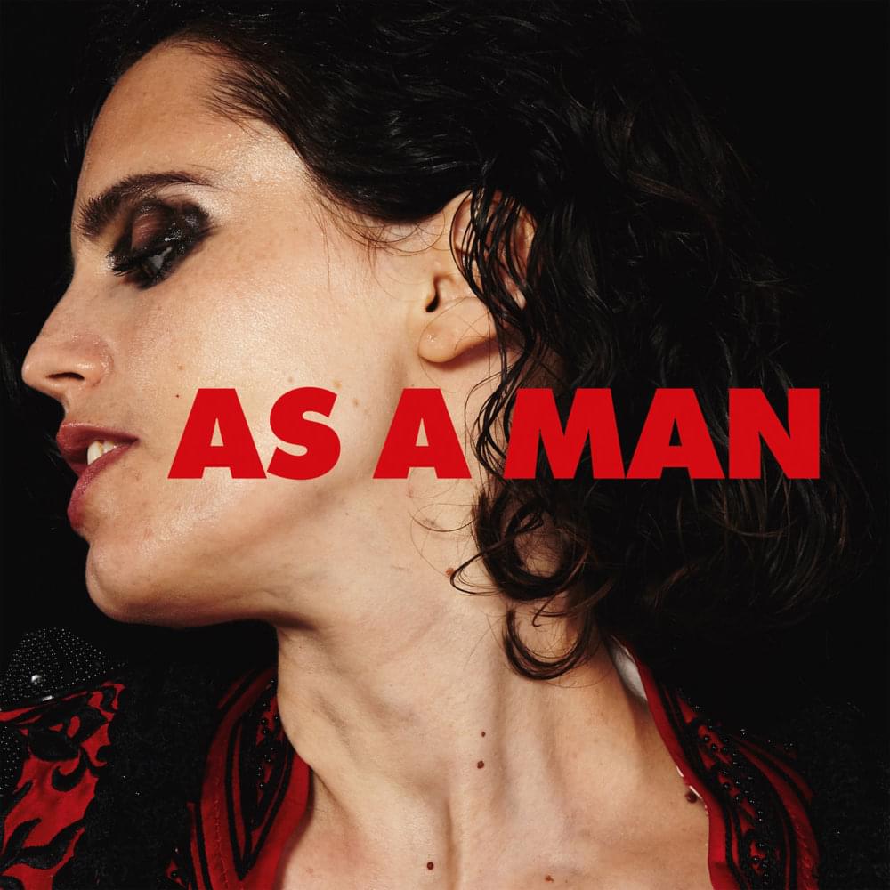 As A Man by Anna Calvi