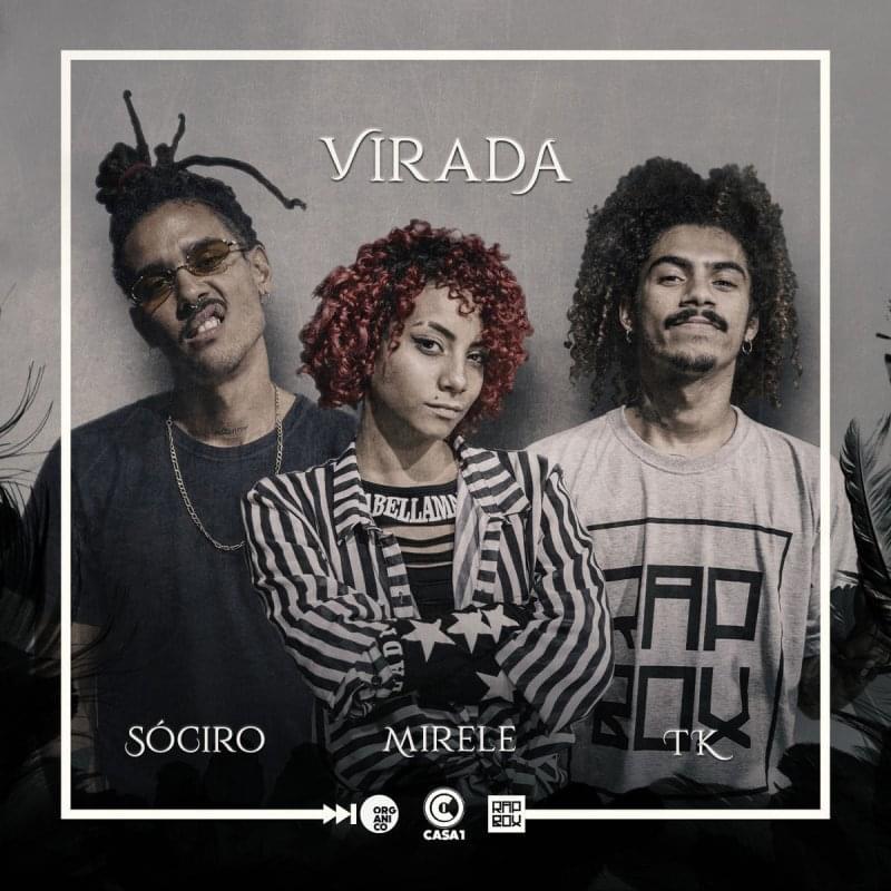 Album cover art for "Virada" by Rap Box & TK (Caixa Baixa) & Mirele (BRA) & SóCiro
