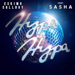 Album cover art for "Hypa Hypa (Feature Version 2)" by Electric Callboy & Sasha