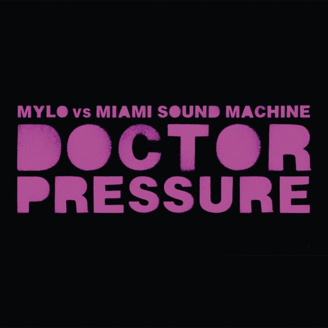 Album cover art for "Doctor Pressure" by Mylo