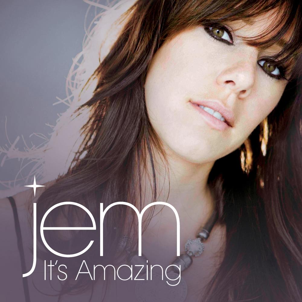 Album cover art for "It’s Amazing" by Jem