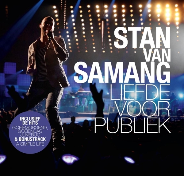 Album cover art for "Goeiemorgend, Goeiendag (Live Uit Liefde voor Muziek)" by Stan Van Samang