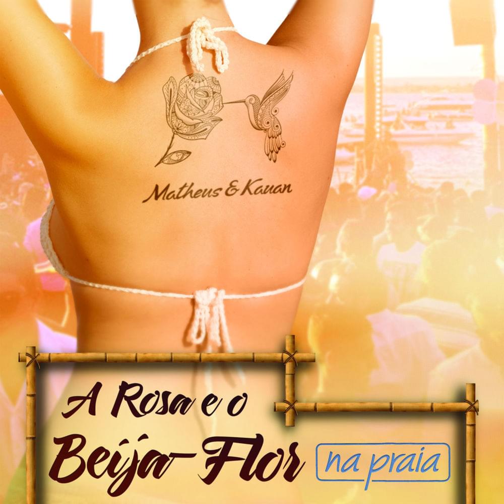 Album cover art for "A Rosa e o Beija-Flor" by Matheus & Kauan