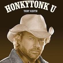 Album cover art for "Honkytonk U" by Toby Keith