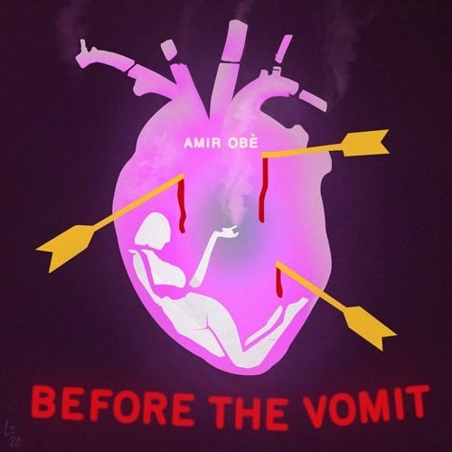 Before The Vomit by Amir Obè