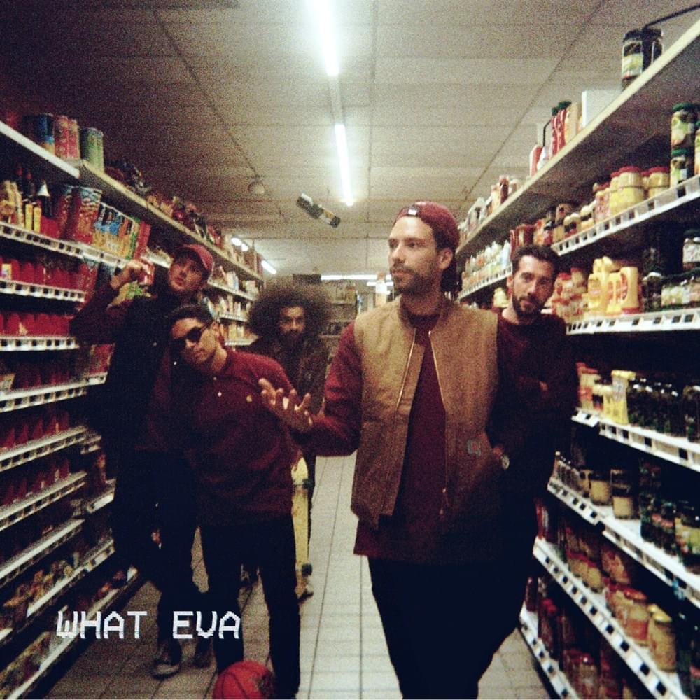 Album cover art for "What Eva" by La Fine Equipe & Mr. J. Medeiros