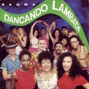 Dançando Lambada by Kaoma
