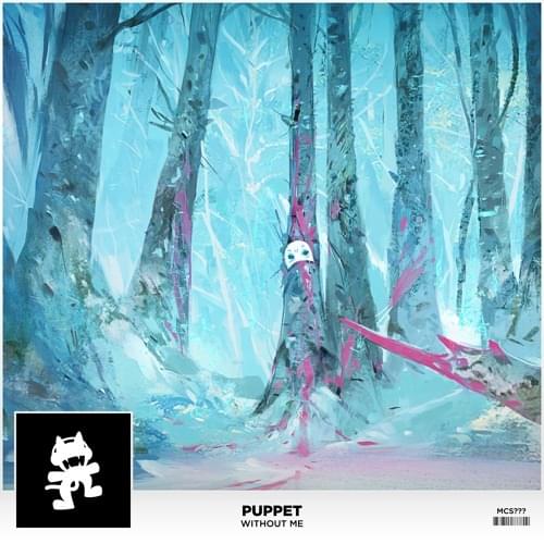 Album cover art for "Without Me" by Puppet