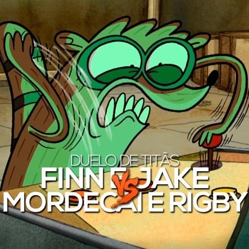Album cover art for "Finn e Jake VS. Mordecai e Rigby" by 7 Minutoz