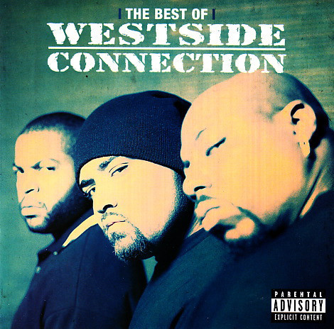 Cover image for The Best of Westside Connection