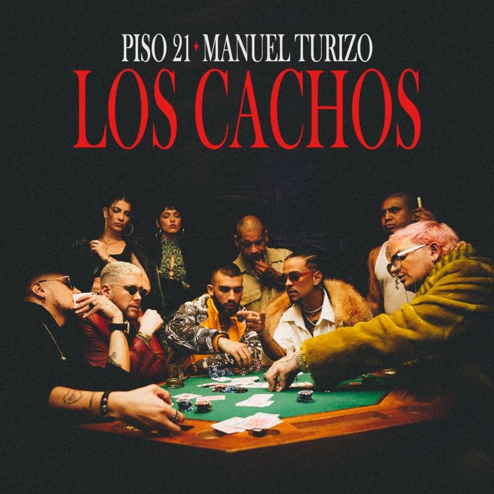 Album cover art for "Los Cachos" by Piso 21