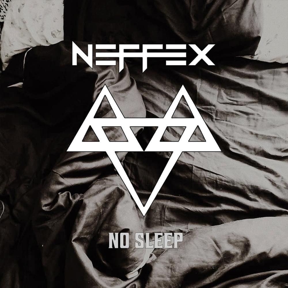 Album cover art for "No Sleep" by NEFFEX