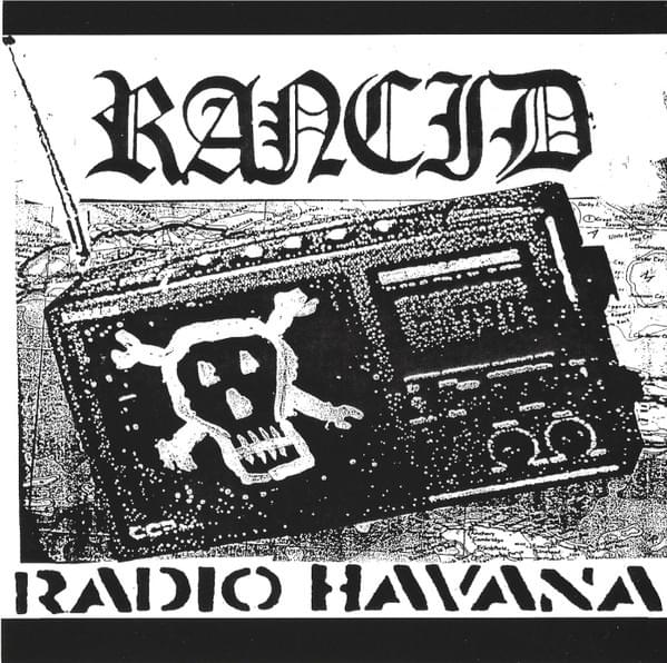 Album cover art for "Radio Havana" by Rancid