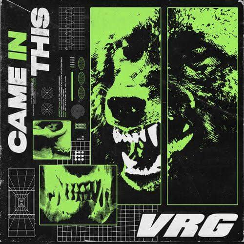 Came In This by VRG