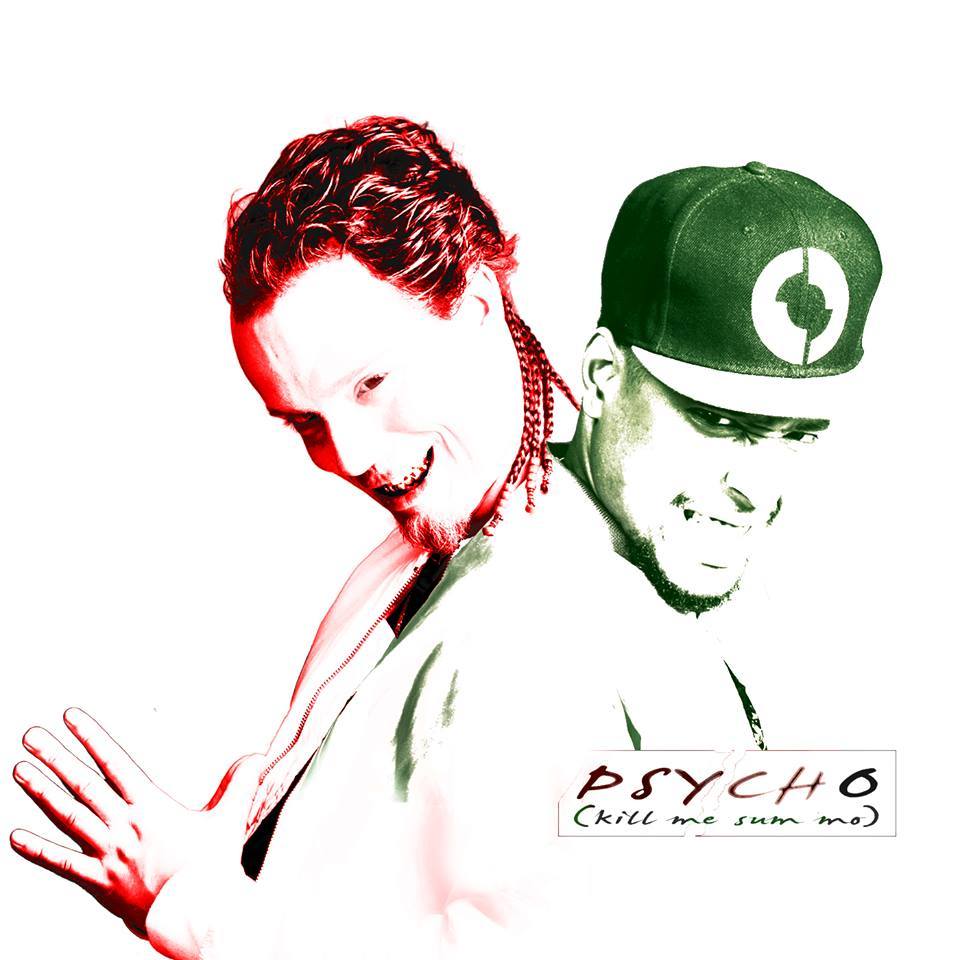 Album cover art for "Psycho (Kill Me Sum Mo)" by Dope D.O.D.
