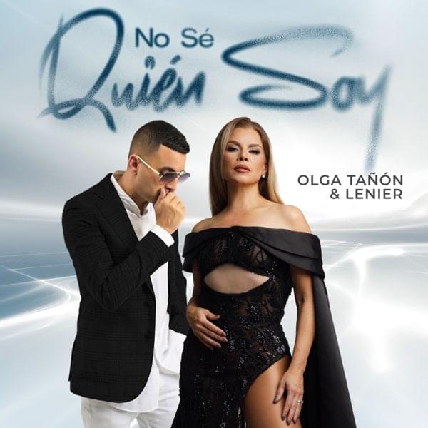 Album cover art for "No Sé Quien Soy" by Olga Tañón & Lenier
