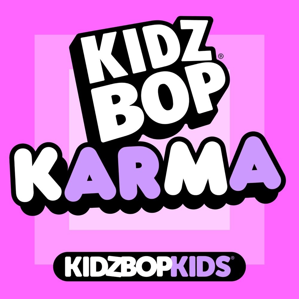 Album cover art for "Karma (2023)" by KIDZ BOP Kids