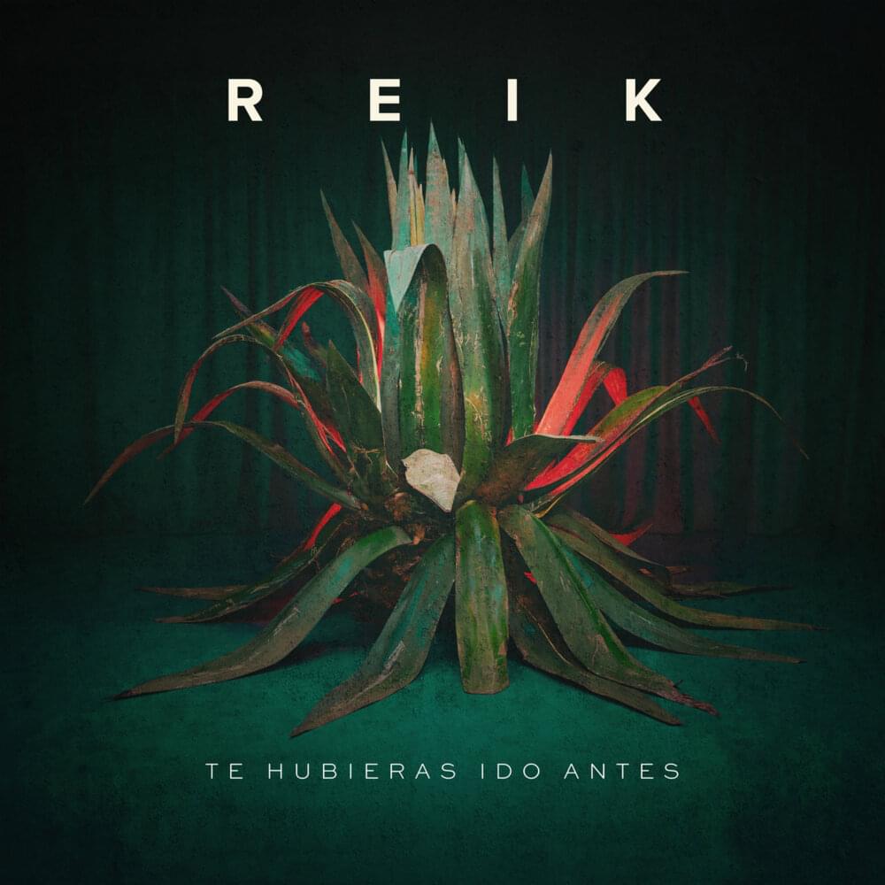 Album cover art for "Te Hubieras Ido Antes" by Reik