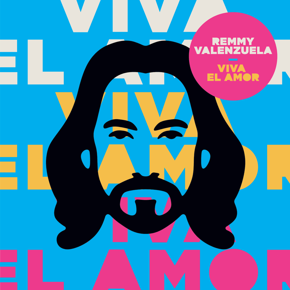 Album cover art for "Viva El Amor" by Remmy Valenzuela