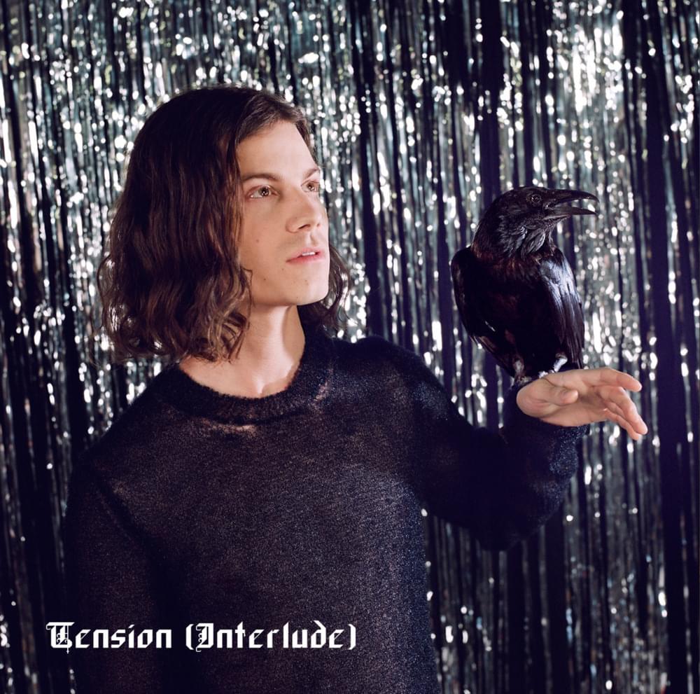 Album cover art for "Tension (Interlude)" by BØRNS
