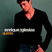 Album cover art for "Quizás" by Enrique Iglesias