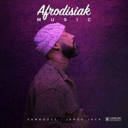 Album cover art for "Afrodisiak Music" by Kamnouze & Jango Jack