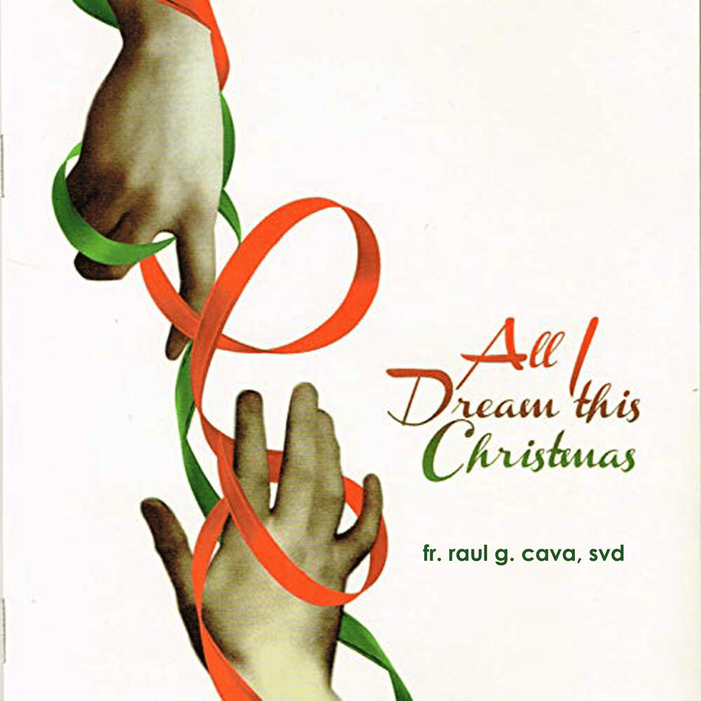 The First Noel/It Came Upon A Midnight Clear by Fr. Raul G. Caga, SVD