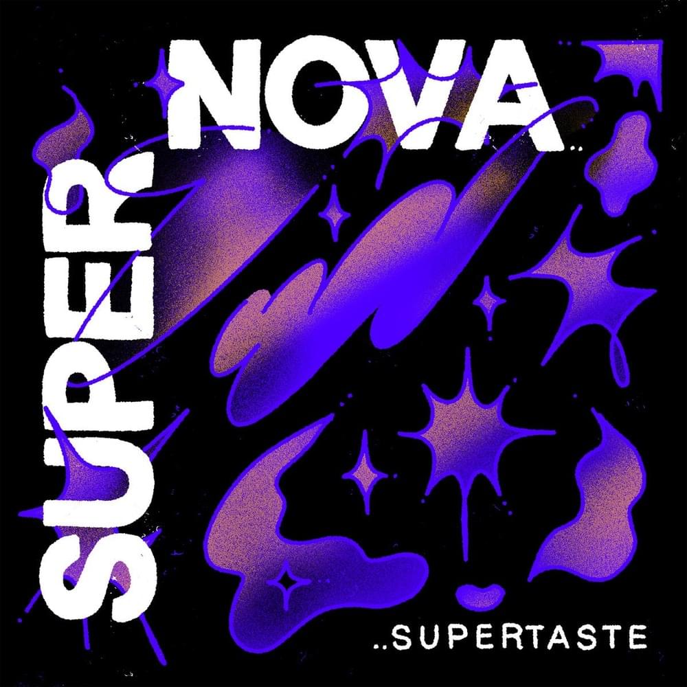 Supernova by Supertaste