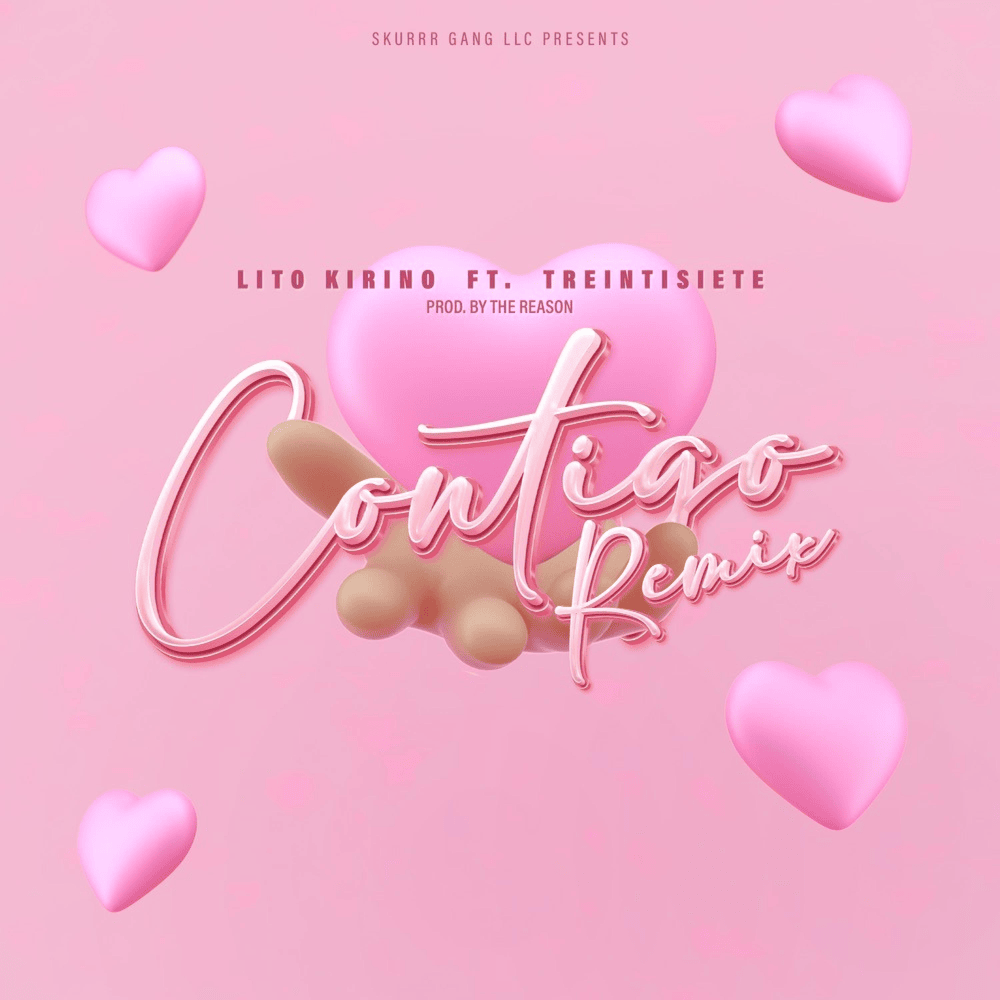 Album cover art for "Contigo (Remix)" by Lito Kirino & Treintisiete