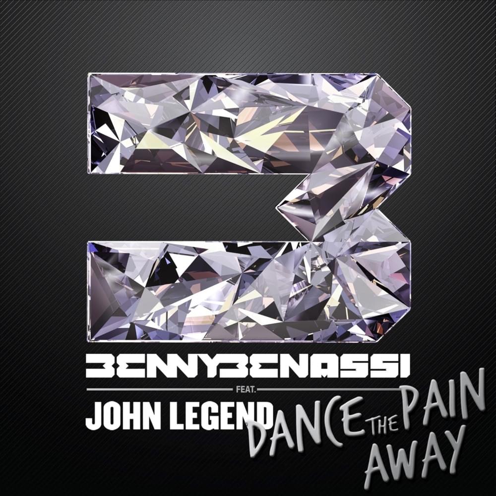 Album cover art for "Dance The Pain Away" by Benny Benassi & John Legend