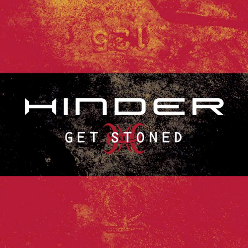 Get Stoned by Hinder